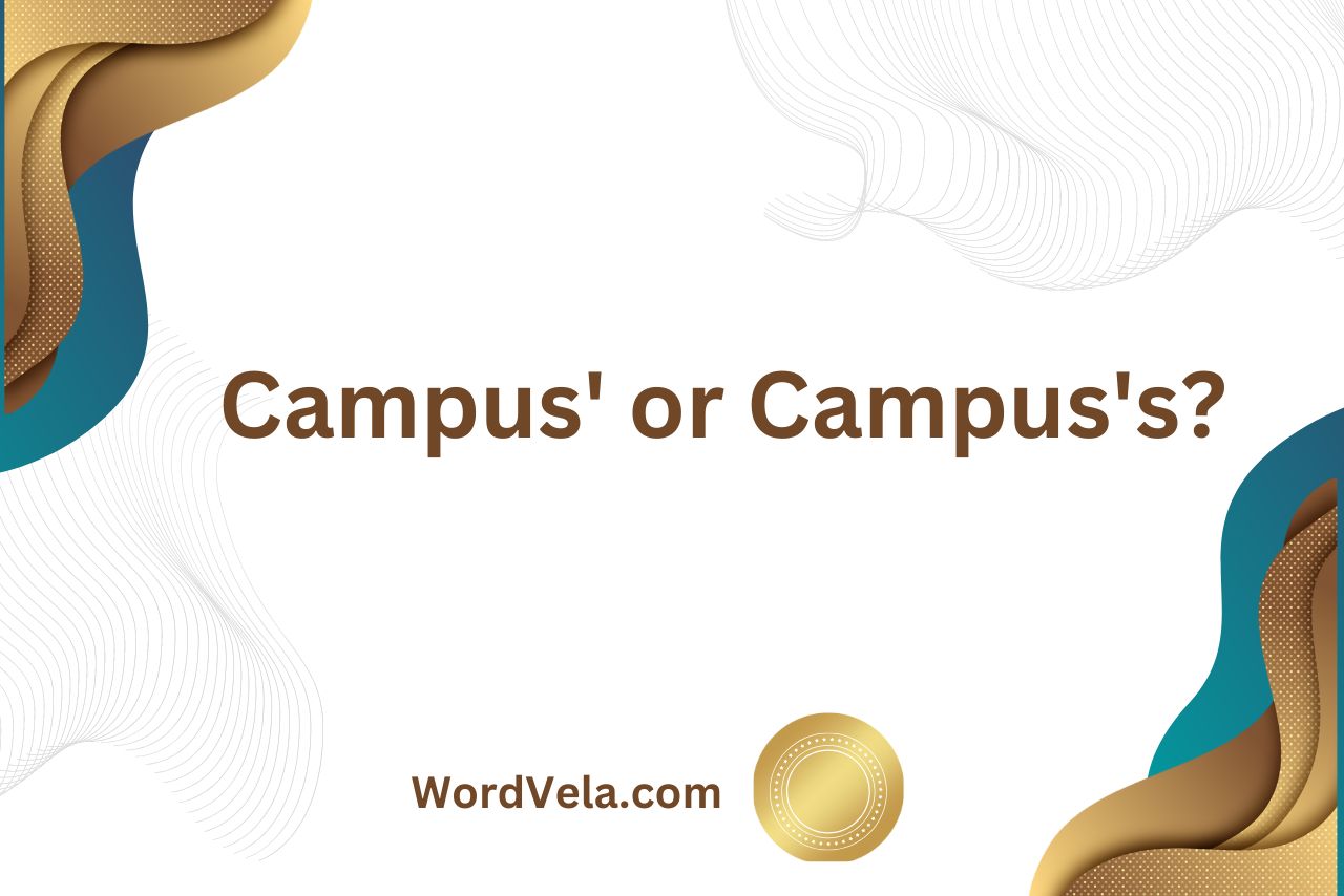 Campus' or Campus's