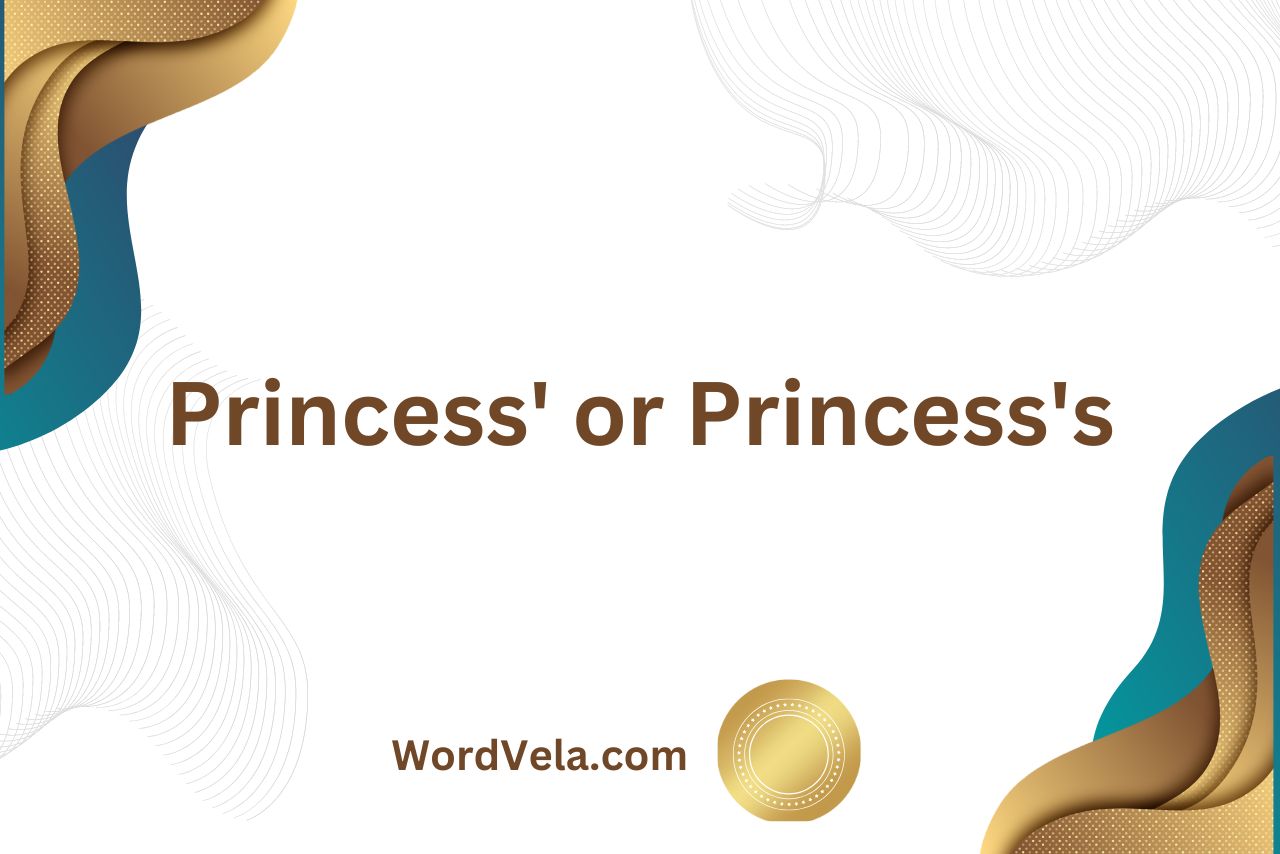 Princess' or Princess's